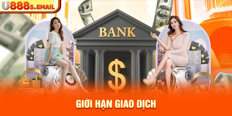 Giới hạn giao dịch